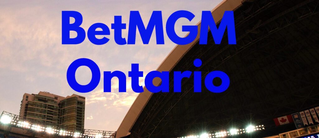 MGM Ontario promo code free BetMGM