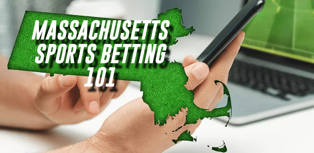 5 Most Important Things To Know About Massachusetts Sports Betting