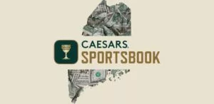 Caesars Sportsbook Maine Promo Code THELINESME: Up To $1000 Back In Bonus Bets