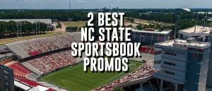 The 2 Best NC State Football Sportsbook Promos For Thursday Night