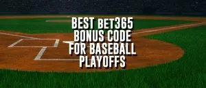 Best Bet365 Bonus Code For NLDS Baseball Sunday: Use THELINES For Up To $1000