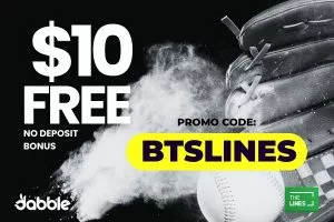$10 Free on Signup, No Deposit Required on Padres vs Red Sox MLB: Use Dabble Code BTSLINES