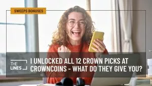 I Unlocked All 12 Crown Picks at CrownCoins - What Does it Actually Give you?