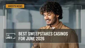 Best Sweepstakes Casinos To Play in June 2026