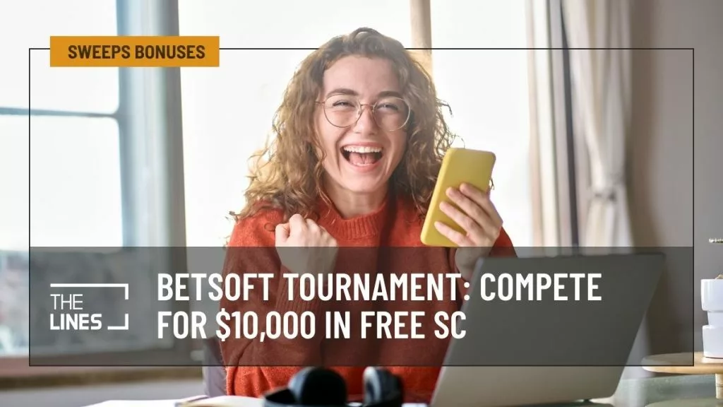 Betsoft Tournament Compete for $10,000 in Free SC