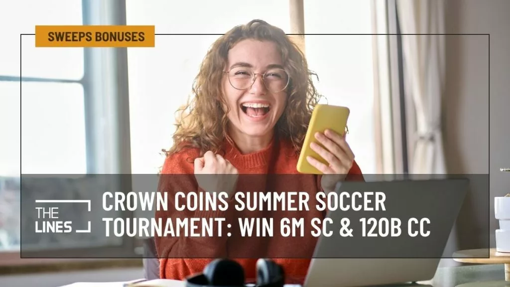 Crown Coins Summer Soccer Tournament: Win 6M SC & 120B CC