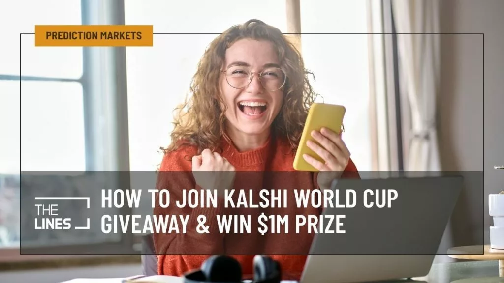 How to Join Kalshi World Cup Giveaway & Win $1M Prize