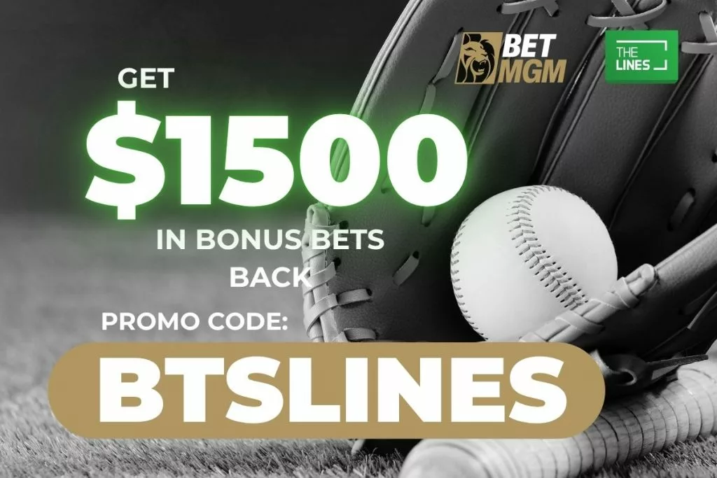 MLB BetMGM Promo Code BTSLINES