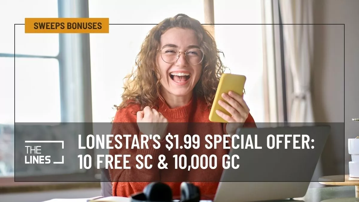 LoneStar Launches $1.99 Special Offer With 10 Free SC and 10,000 GC