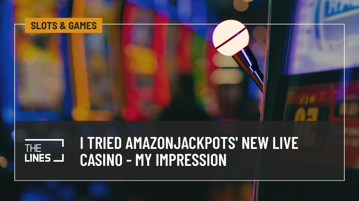 I Tried AmazonJackpots' New Live Casino - My Impression