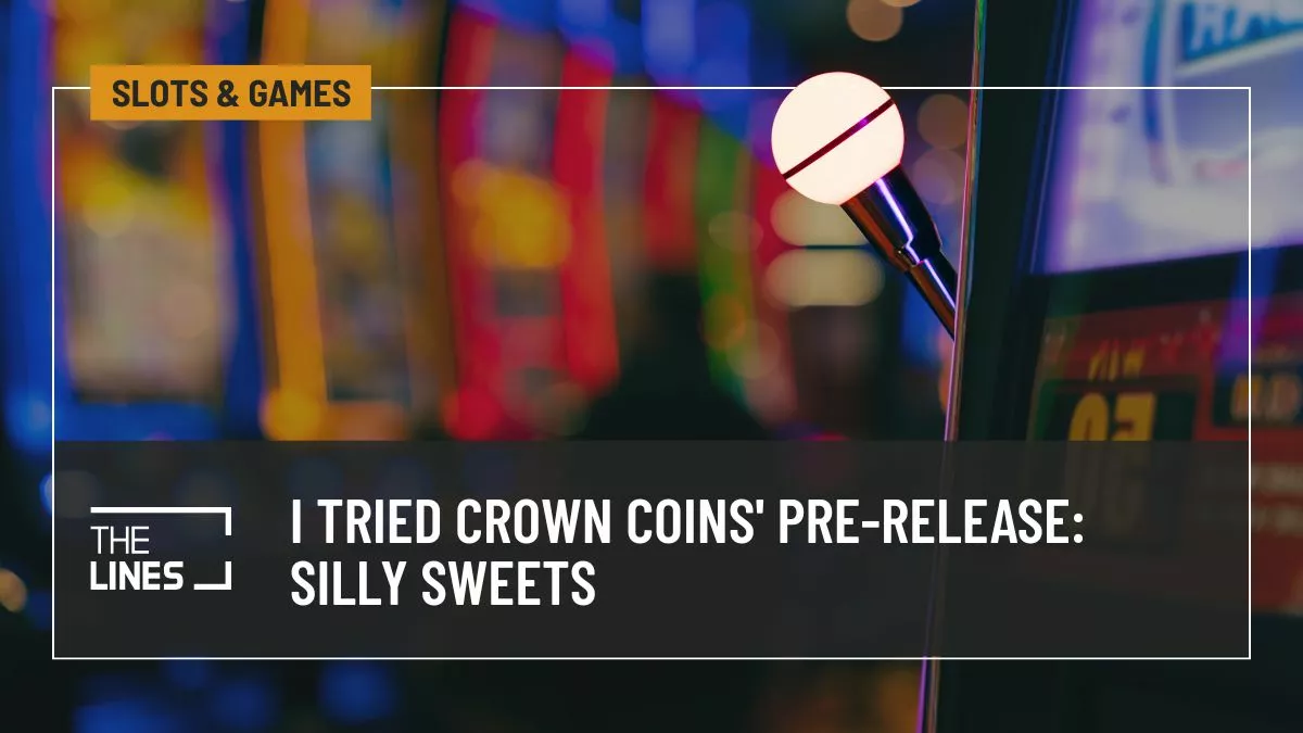 I Tried the Exclusive Pre-Release from Crown Coins - Silly Sweets: Cascade Rush
