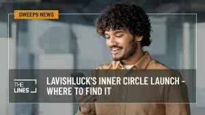 LavishLuck Launches Inner Circle — Here's Where to Find It