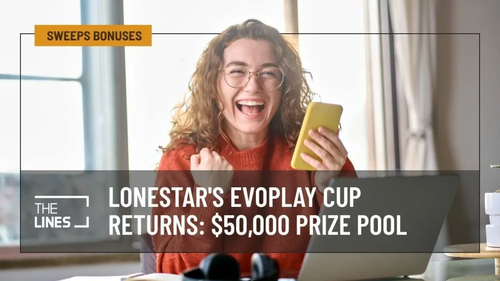 Lonestar's Evoplay Cup Returns $50,000 Prize Pool