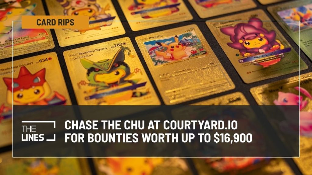 Courtyard.io Pokémon Bounty Hunt: Chase The Chu For Bounties Up to $16,900