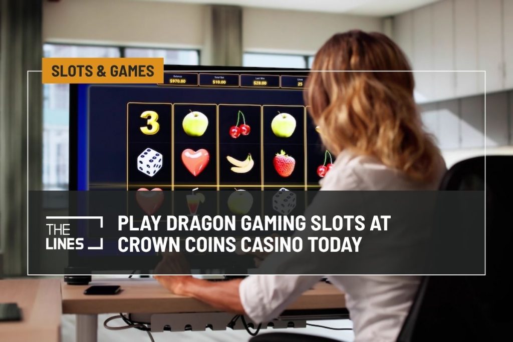 You can now play three Dragon Gaming slots at Crown Coins Casino.